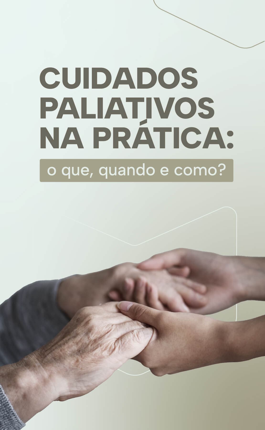 Cuidados paliativos na prática: o que quando e como?