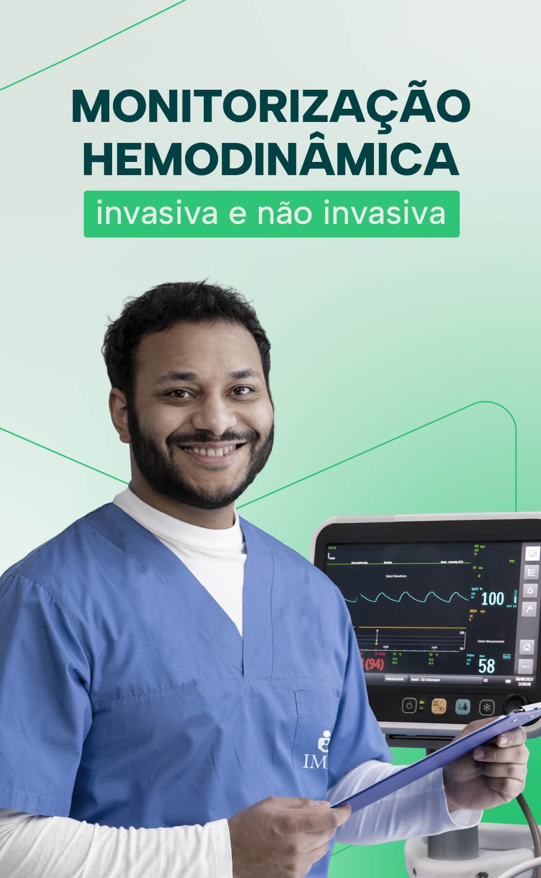 Monitorização hemodinâmica invasiva e não invasiva