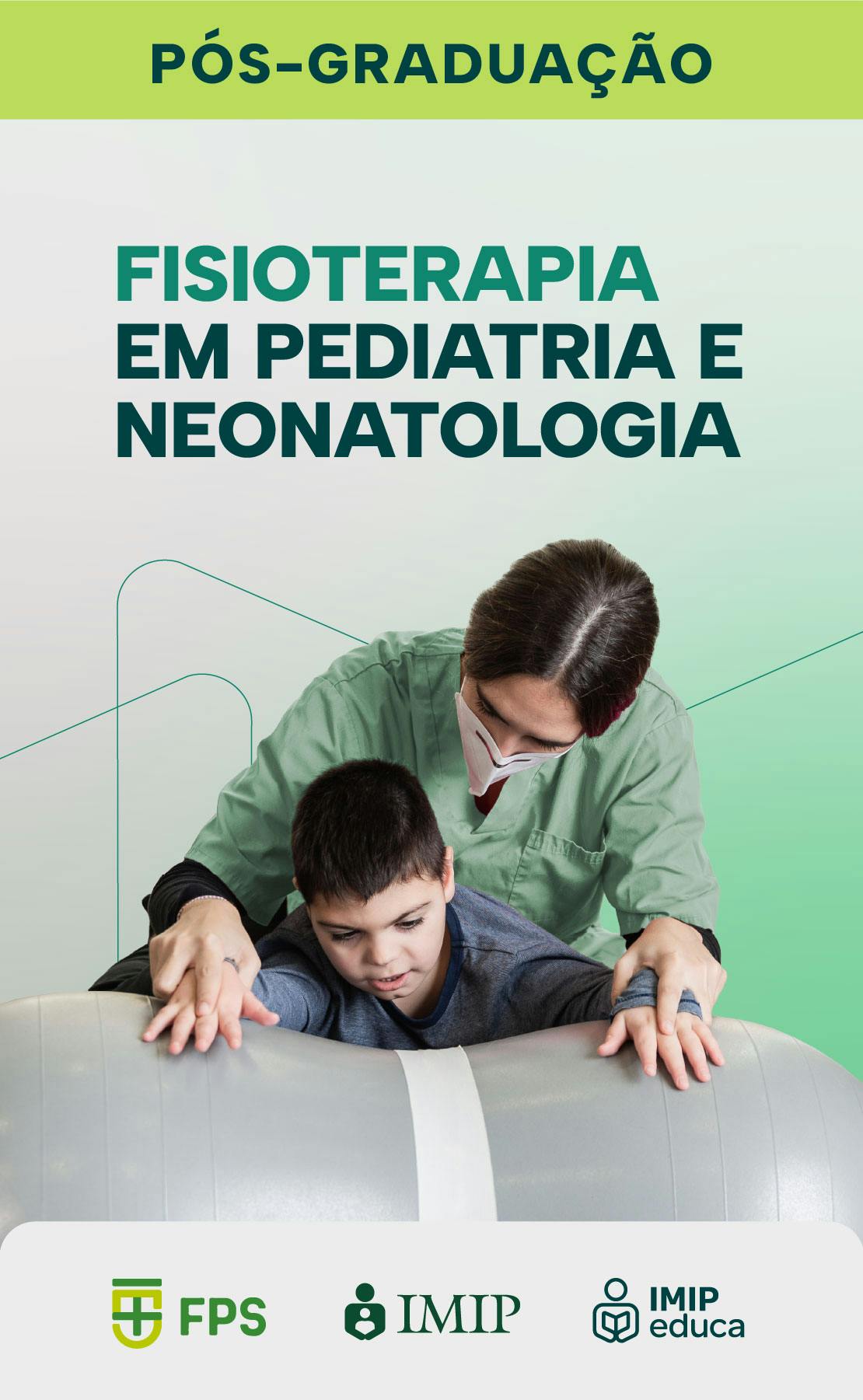 Fisioterapia em Pediatria e Neonatologia